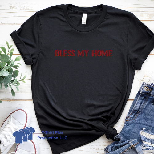 EMBROIDERED - BLESS MY HOME